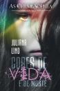 Cores De Vida E De Morte - Preview