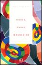 Cores, Linhas, Fragmentos - Preview