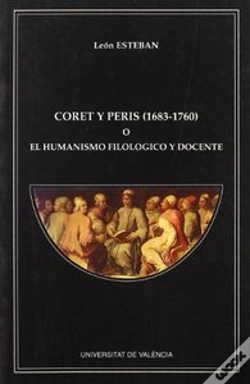 Capa do artigo Coret Y Peris (1683-1760) O El Humanismo Filológico Y Docente
