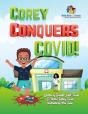 Corey Conquers Covid! - Preview