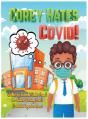 Corey Hates Covid! - Preview