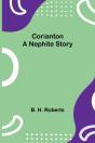 Corianton; A Nephite Story - Preview