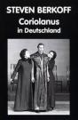 Coriolanus In Deutschland - Preview