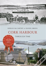 Capa do artigo Cork Harbour Through Time