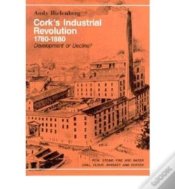 Capa do artigo Cork'S Industrial Revolution, 1780-1880