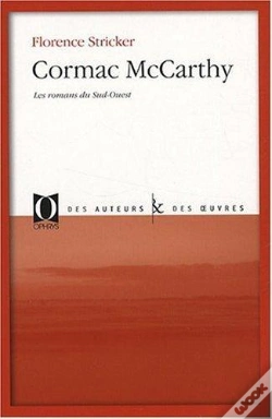 Capa do artigo Cormac Mccarthy ; Les Romans Du Sud-Ouest