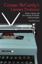 Cormac Mccarthy'S Literary Evolution - Preview