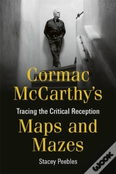 Cormac Mccarthy'S Maps And Mazes