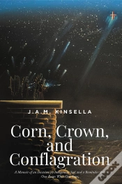 Capa do artigo Corn, Crown, And Conflagration