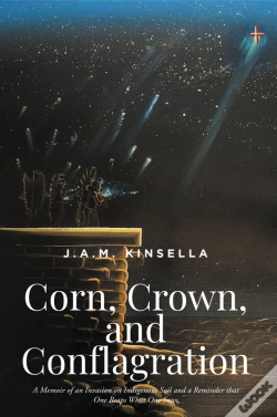 Capa do artigo Corn, Crown, And Conflagration