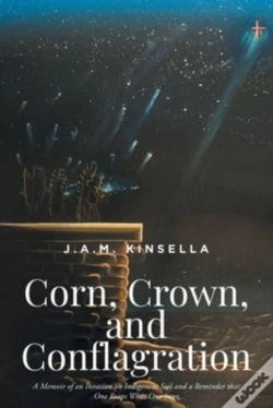 Capa do artigo Corn, Crown, And Conflagration