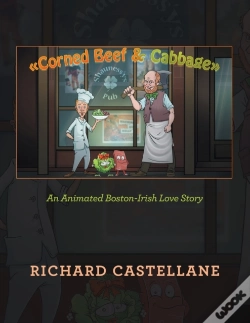 Capa do artigo Corned Beef   Cabbage: An Animated Bosto