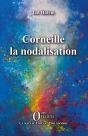 Corneille La Nodalisation - Preview