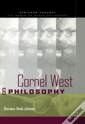 Cornel West And Philosophy