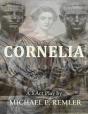 Cornelia, A 3 Act Play - Preview