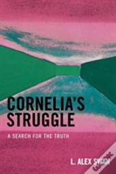 Cornelia'S Struggle