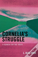 Cornelia'S Struggle