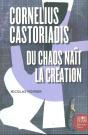 Cornelius Castoriadis ; Du Chaos Naît La Création - Preview