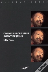 Cornelius Crassus, Agent De Jesus