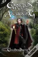 Cornelius Magnus And The Dark Awakening
