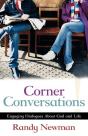 Corner Conversations Â€“ Engaging Dialogues About God And Life - Preview