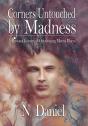 Corners Untouched By Madness - Preview