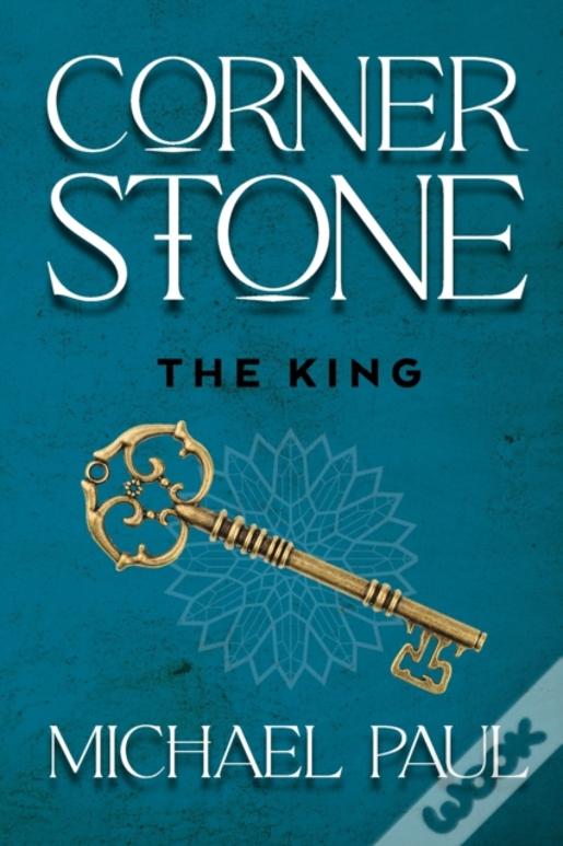 Cornerstone The King