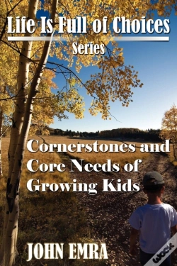 Capa do artigo Cornerstones And Core Needs Of Growing Kids