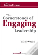 Cornerstones Of Engaging Leadership