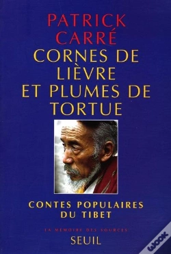 Capa do artigo Cornes De Lievre Et Plumes De Tortue. Contes Populaires Du Tibet