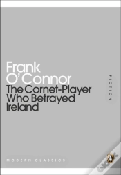 Capa do artigo Cornet-Player Who Betrayed Ireland