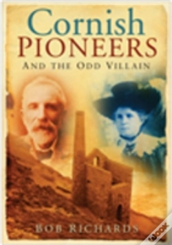 Capa do artigo Cornish Pioneers And The Odd Villain