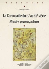 Cornouaille Du Ixe Au Xiie Siècle