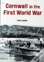 Cornwall In The First World War