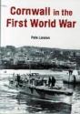 Cornwall In The First World War - Preview