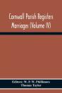 Cornwall Parish Registers Marriages (Volume Iv) - Preview