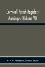 Cornwall Parish Registers. Marriages (Volume Vi) - Preview