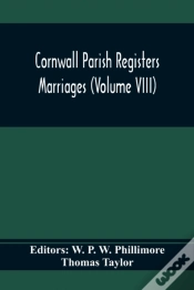 Capa do artigo Cornwall Parish Registers. Marriages (Volume Viii)