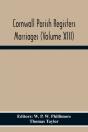 Cornwall Parish Registers Marriages (Volume Xiii) - Preview