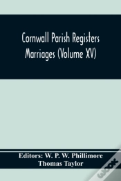Capa do artigo Cornwall Parish Registers. Marriages (Volume Xv)