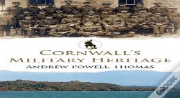 Cornwall'S Military Heritage