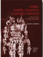 Coro: Corpo Coletivo e Espaço Poético - Preview