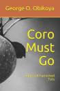 Coro Must Go - Preview