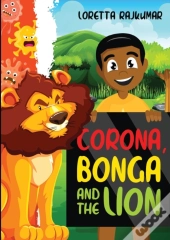 Corona, Bonga And The Lion