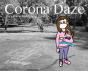 Corona Daze: Eva'S Time At Home During C - Preview