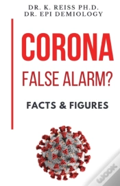 Capa do artigo Corona; False Alarm? - Facts &Amp; Figures