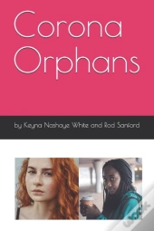 Corona Orphans
