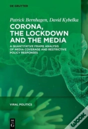 Capa do artigo Corona, The Lockdown, And The Media