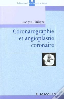 Capa do artigo Coronarographie Et Angioplastie Coronaire