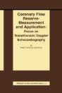 Coronary Flow Reserve - Measurement And Application: Focus On Transthoracic Doppler Echocardiography - Preview